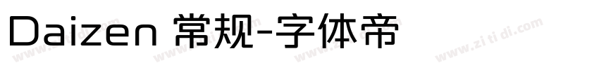 Daizen 常规字体转换